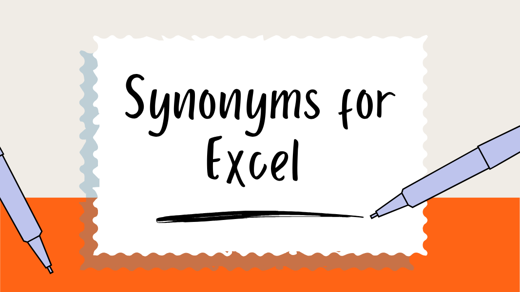 Synonyms for Excel